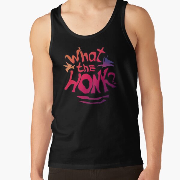 Karl Jacobsss quote What the honk for  lovers Tank Top RB1006 product Offical Karl Jacobs Merch