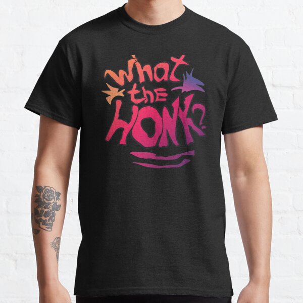 Karl Jacobsss quote What the honk for  lovers Classic T-Shirt RB1006 product Offical Karl Jacobs Merch