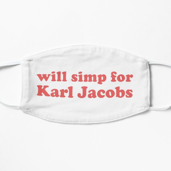 will simp for karl jacobs karl jacobs simp Flat Mask RB1006 product Offical Karl Jacobs Merch
